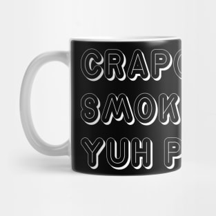 CRAPO SMOKE YUH PIPE - IN WHITE - CARNIVAL CARIBANA PARTY TRINI DJ Mug